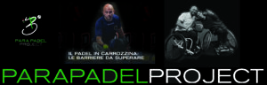 Rinascere con il PADEL in carrozzina